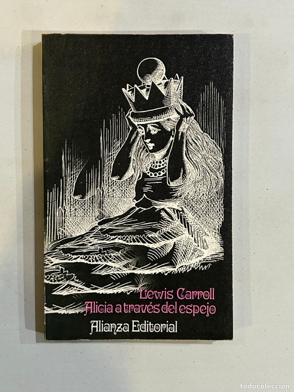 Libros: Lewis Carroll - Alicia a trav&eacute;s del espejo - Foto 1