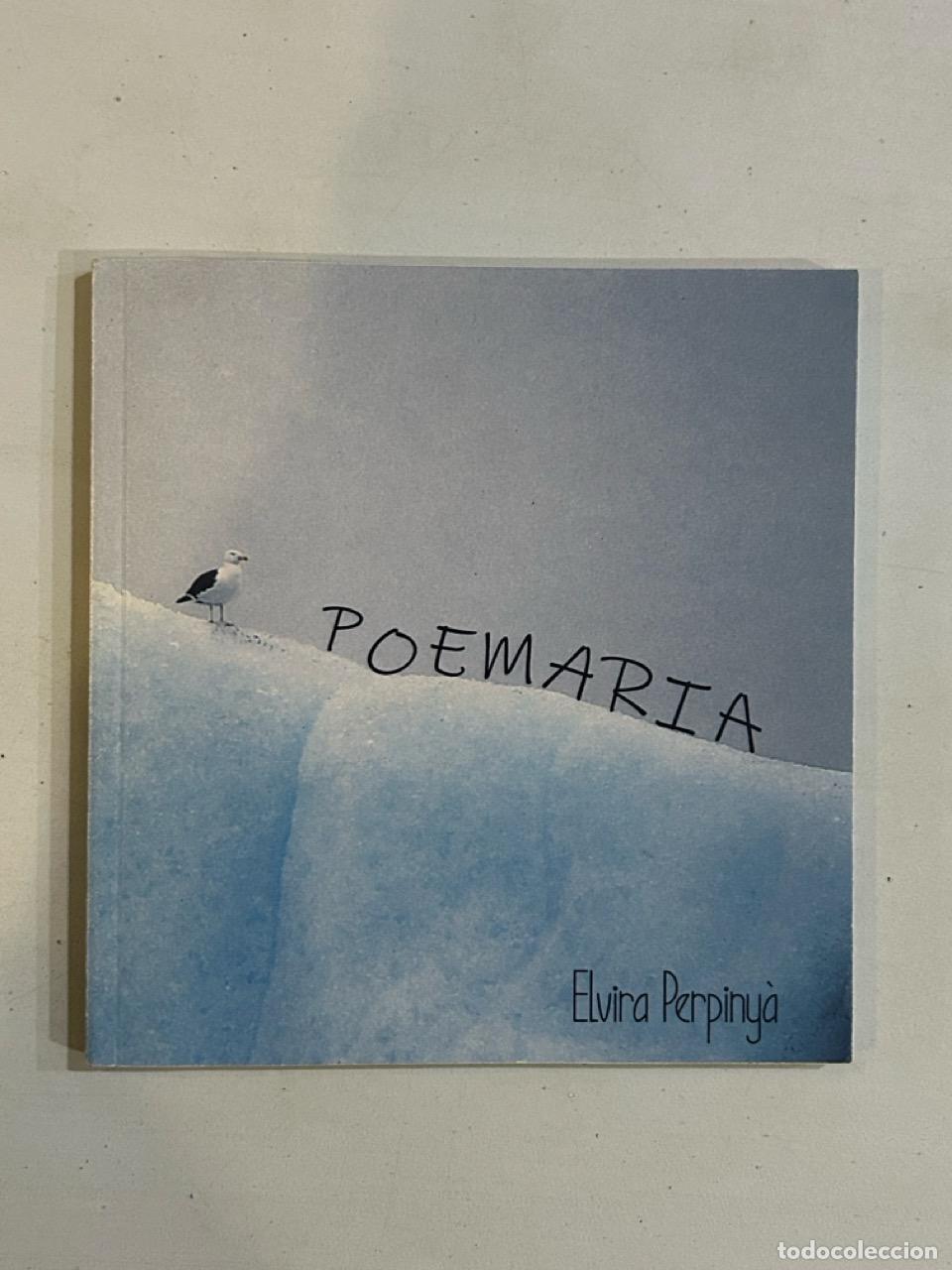 Libros: Elvira Perpiny&agrave; - Poemaria - Foto 1
