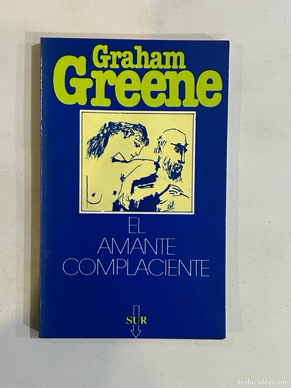 Libros: Graham Greene - El amante complaciente - Foto 1