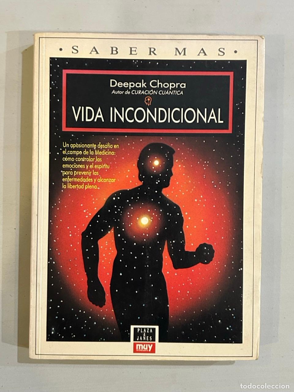 Libros: Deepak Chopra - Vida incondicional - Foto 1