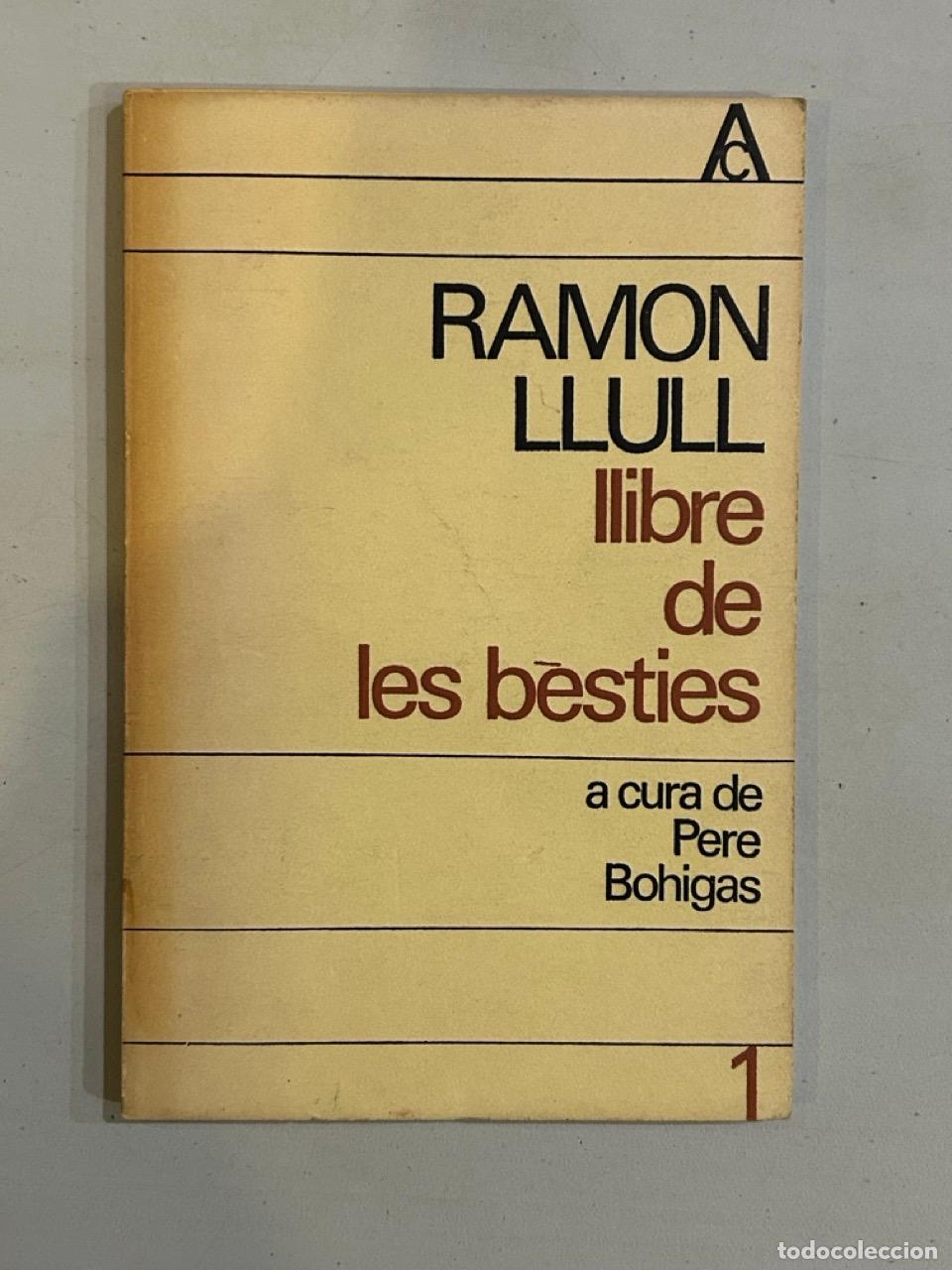 Libros: Ramon Llull - Llibre de les b&egrave;sties - Foto 1