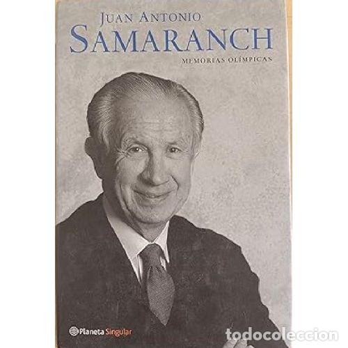Libros: MEMORIAS OLIMPICAS - JUAN ANTONIO SAMARANCH - Foto 1