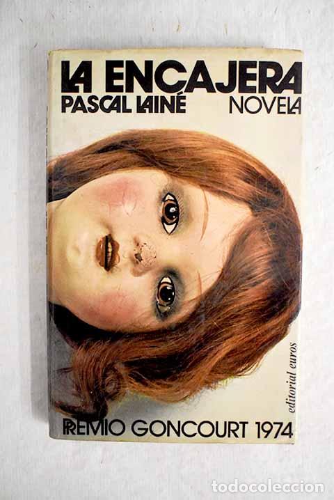 Libros: La encajera: Lain&eacute;, Pascal.- Lain&eacute;, Pascal - Foto 1