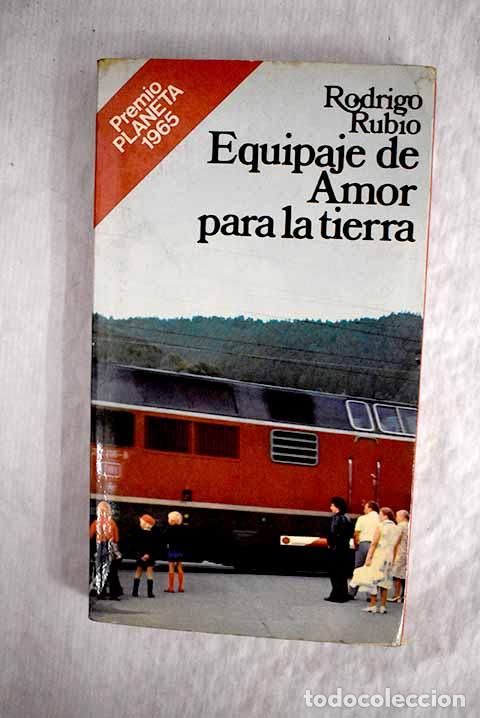 Libros: Equipaje de amor para la tierra.- Rubio, Rodrigo - Foto 1