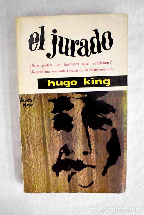 Libros: El jurado: King, Hugo.- King, Hugo - Foto 1