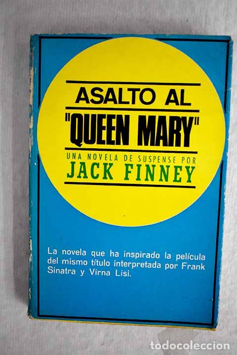 Libros: Asalto al Queen Mary .- Finney, Jack - Foto 1