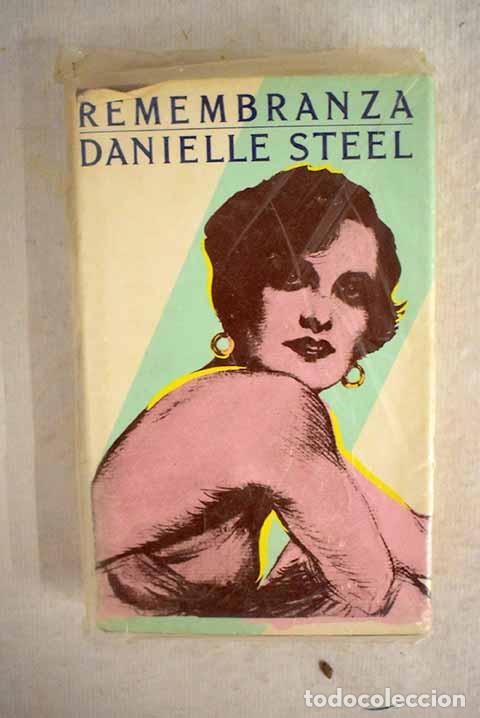 Libros: Remembranza: Steel, Danielle.- Steel, Danielle - Foto 1