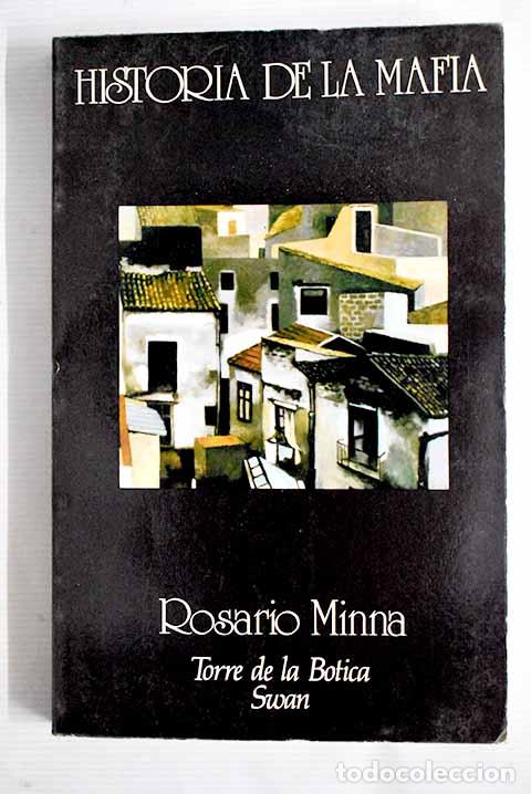 Libros: Historia de la mafia.- Minna, Rosario - Foto 1