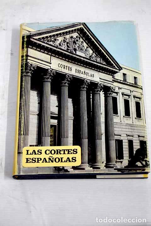 Libros: Las Cortes Espa&ntilde;olas.- G&oacute;mez de la Serna, Gaspar - Foto 1