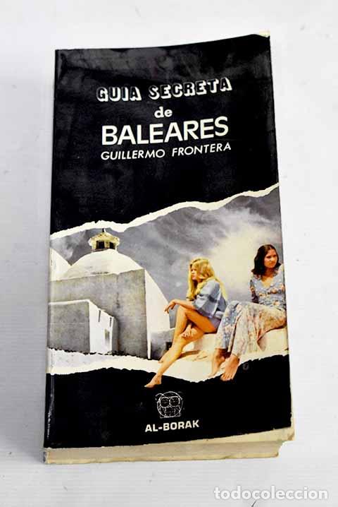 Libros: Gu&iacute;a secreta de Baleares.- Frontera, Guillermo - Foto 1