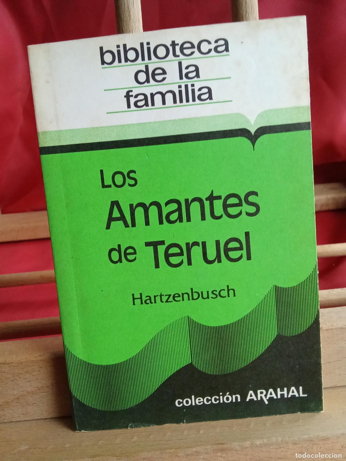 B&uuml;cher: Los amantes de Teruel. Juan E. Hartzenbusch N.4033