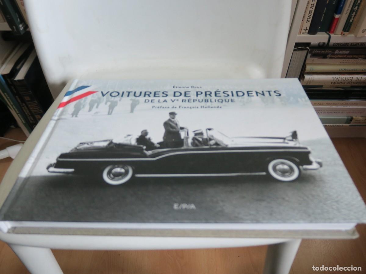 Libros: Voitures de pr&eacute;sidents de la V R&eacute;publique