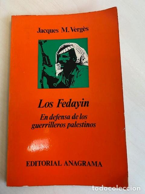Libros: Los Fedayin -Jacques M. Verger- - Foto 1