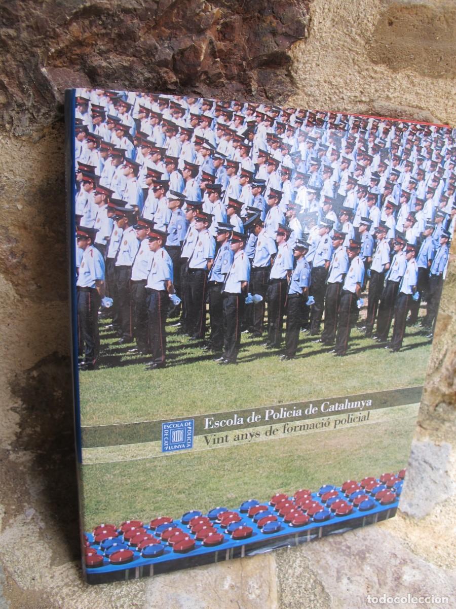 Libri di seconda mano: ESCOLA DE POLICIA DE CATALUNYA. VINT ANYS DE FORMACIO POLICIAL. MOSSOS D'ESQUADRA