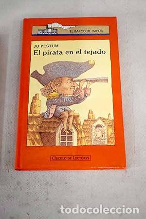Libros: El pirata en el tejado - Jo Pestum. - Foto 1