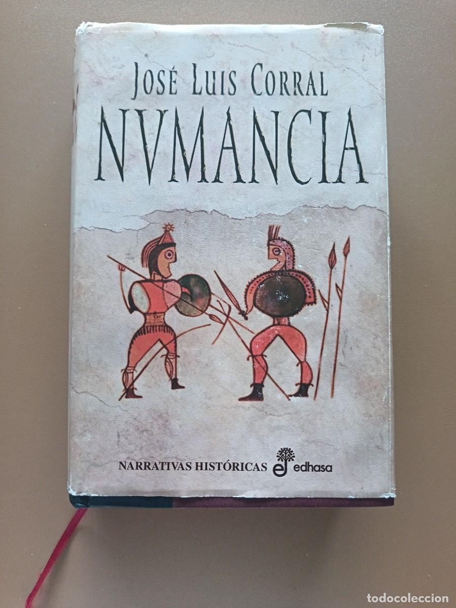 Libros: NUMANCIA- JOSE LUIS CORRAL - Foto 1