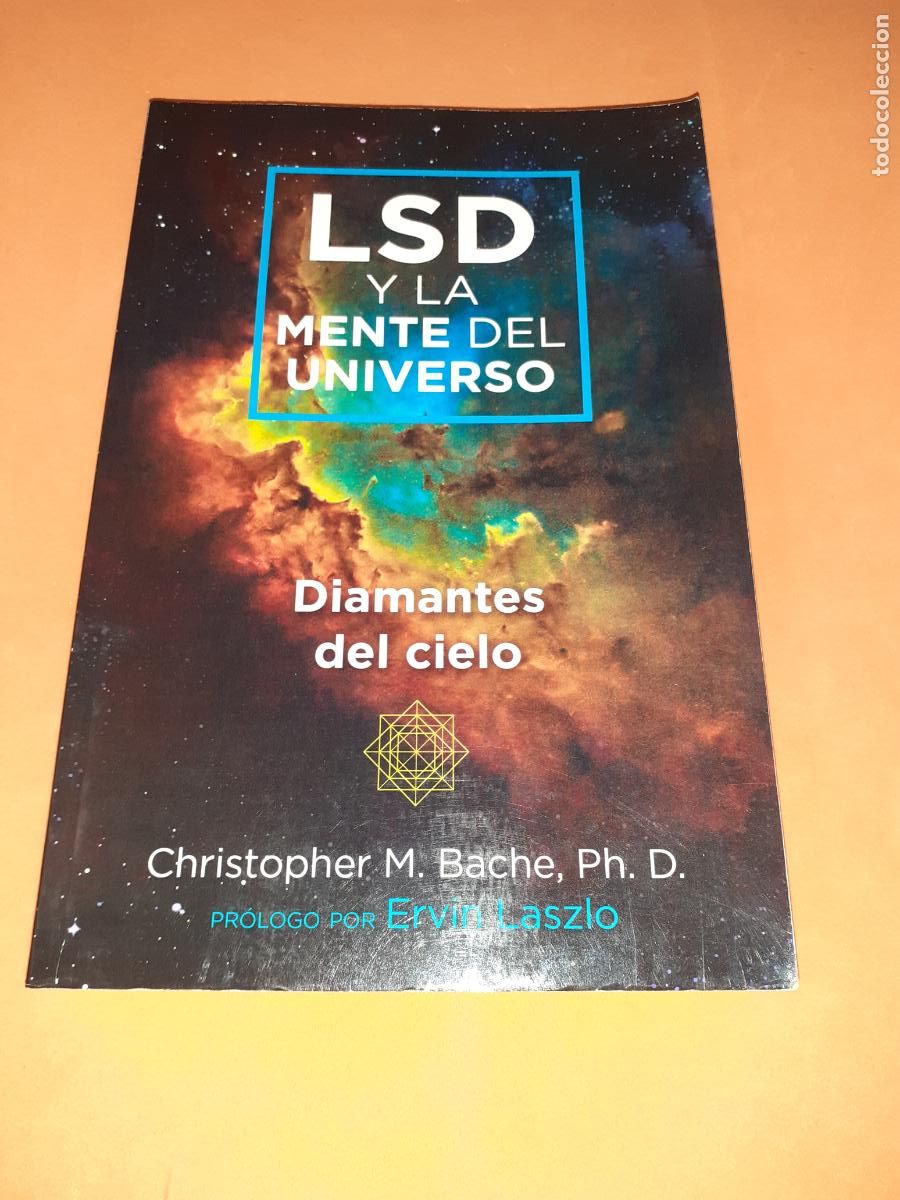 Libros: LSD Y LA MENTE DEL UNIVERSO � CHAMANISMO � PSICOLOGIA TRANSPERSONAL - CHRISTOPHER M. BACHE - Foto 1