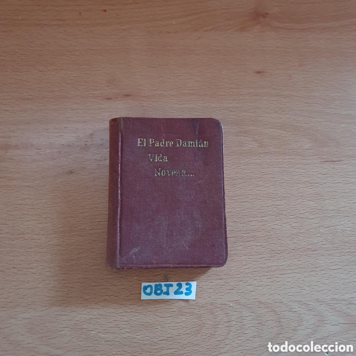 Libros: Libro de el padre Dami&aacute;n - Foto 1