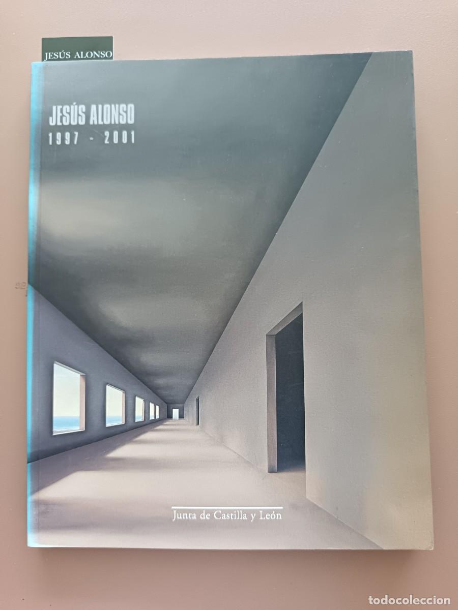 Libros: PINTURA:JES&Uacute;S ALONSO- 1977-2001 - Foto 1