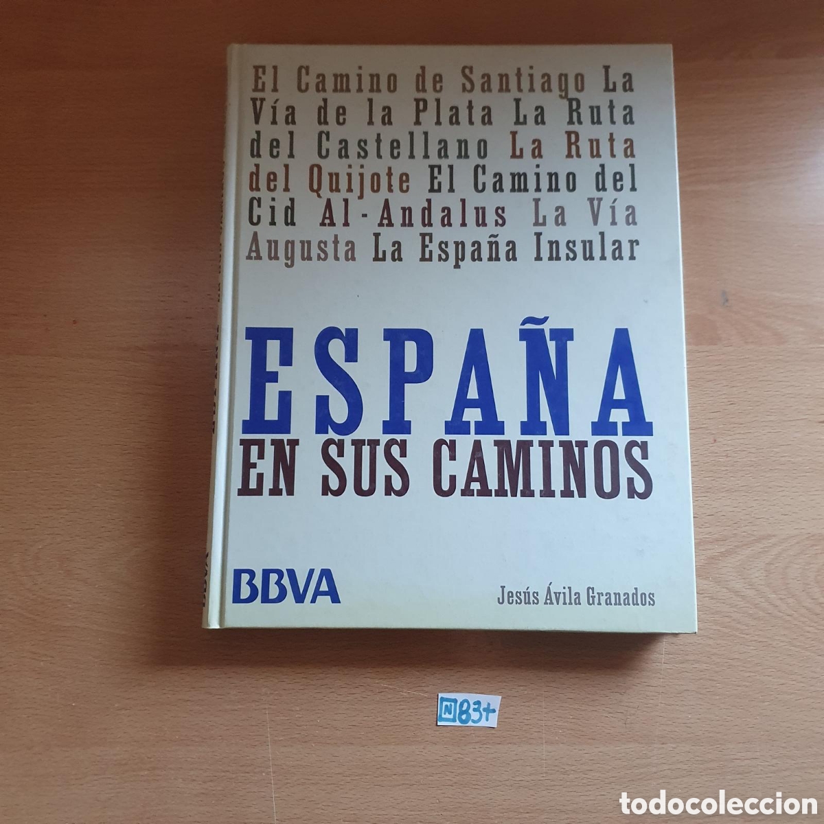 Libros: Espa&ntilde;a en sus caminos libro - Foto 1