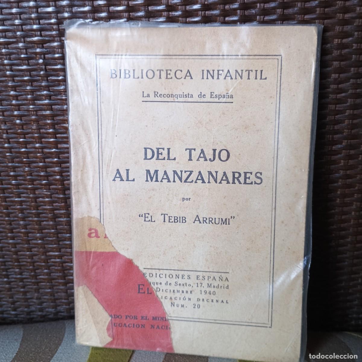 B&uuml;cher: DEL TAJO AL MANZANARES - EL TEBIB ARRUMI