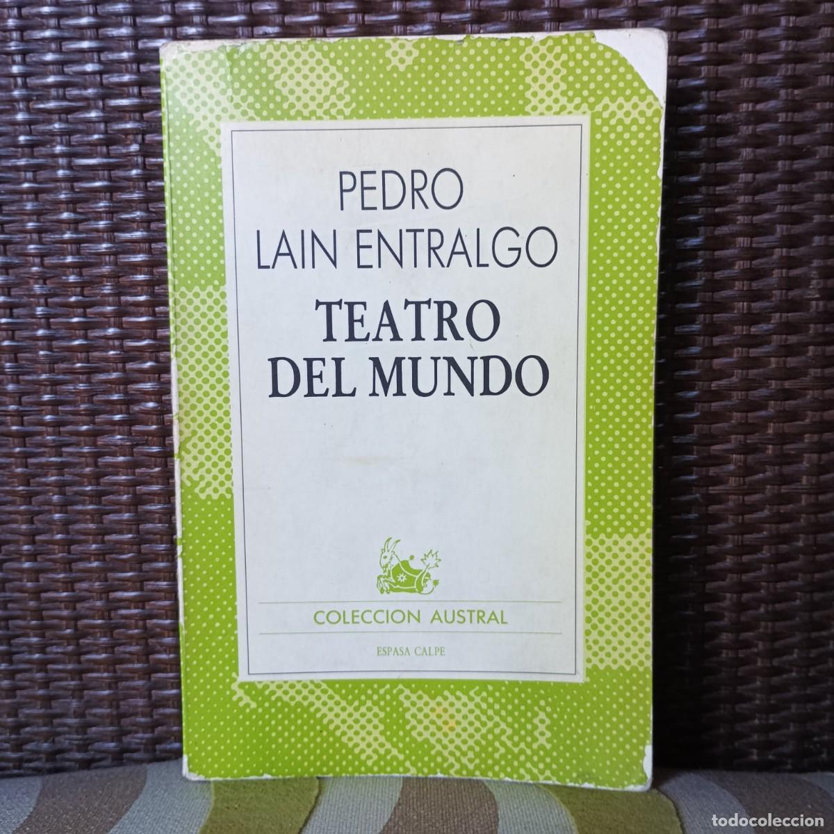 Libros: Teatro del mundo - La&iacute;n Entralgo, Pedro - Foto 1