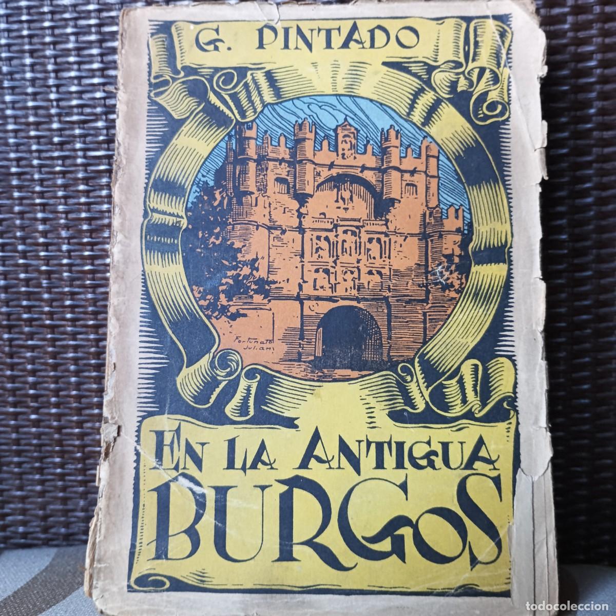 Livros em segunda m&atilde;o: En la antigua Burgos, Cabeza de Castilla - Gonz&aacute;lez Pintado, Gaspar