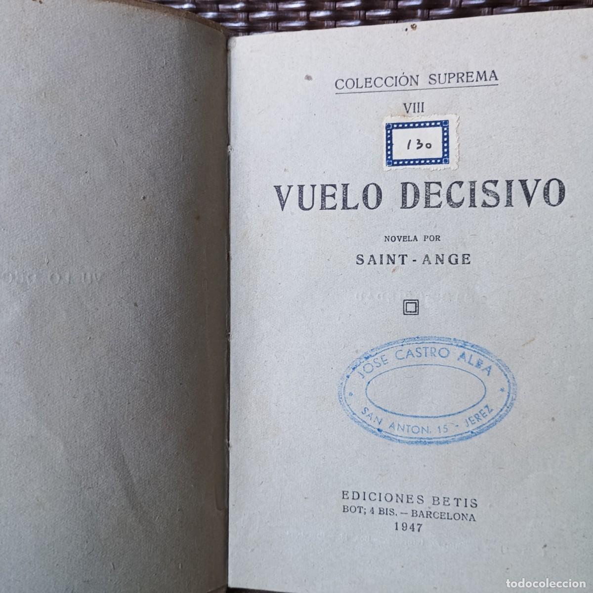 Libros: Vuelo decisivo - Saint-Ange - Foto 1