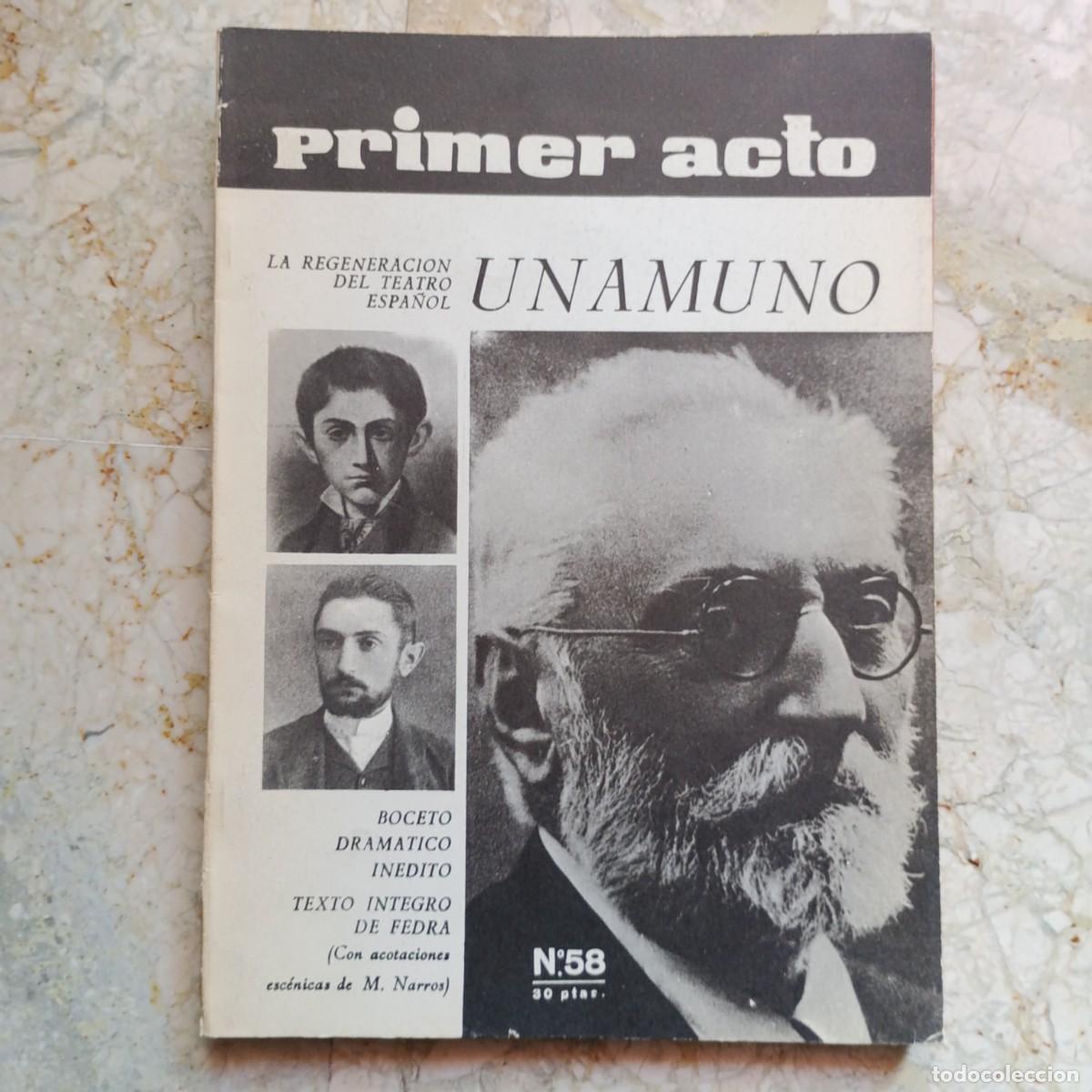 Libros: Primer acto N&ordm;58 Unamuno - Primer acto - Foto 1