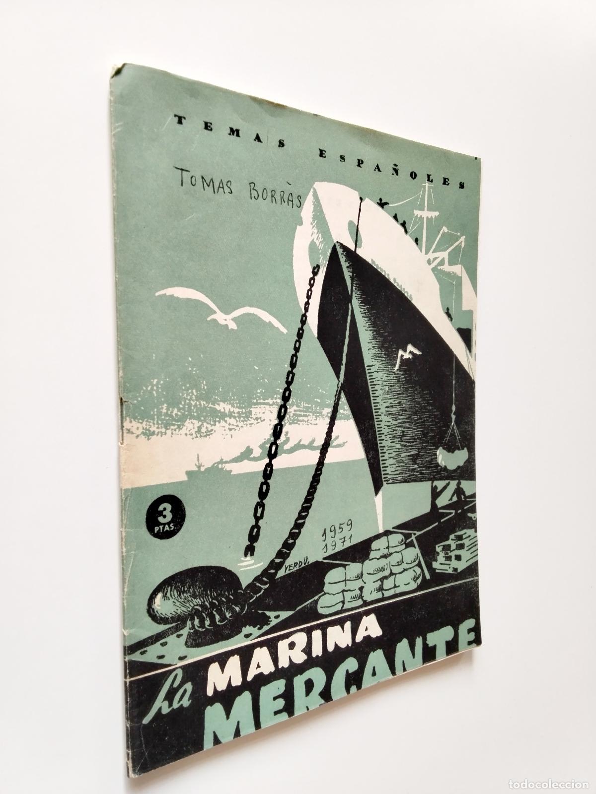 Libros: Tom&aacute;s Borr&aacute;s - La marina mercante (Temas espa&ntilde;oles) - Foto 1