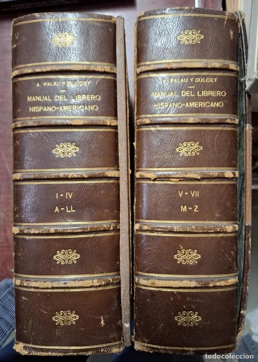 B&uuml;cher: Palau y Dulcet, Antonio - MANUAL DEL LIBRERO HISPANO-AMERICANO