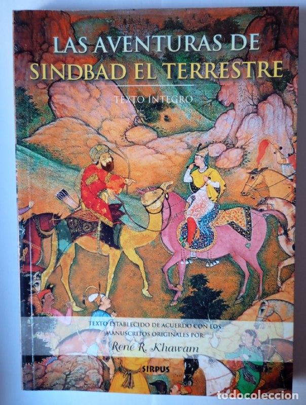 Libros: Las aventuras de Sindbad el terrestre - Khawam, Ren&eacute; R. (1917-2004) / Serrat Crespo, Manuel (1942-20