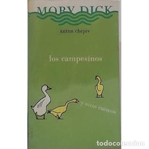Libros: LOS CAMPESINOS - ANTON CHEJOV - Foto 1