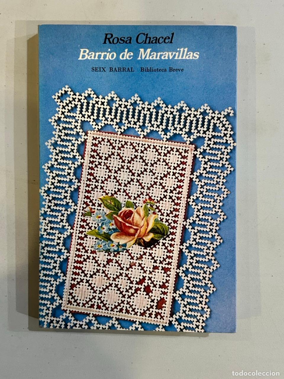 Libros: Rosa Chacel - Barrio de Maravillas - Foto 1