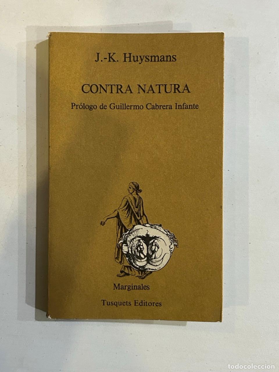 Libros: J. K. Huysmans - Contra natura - Foto 1
