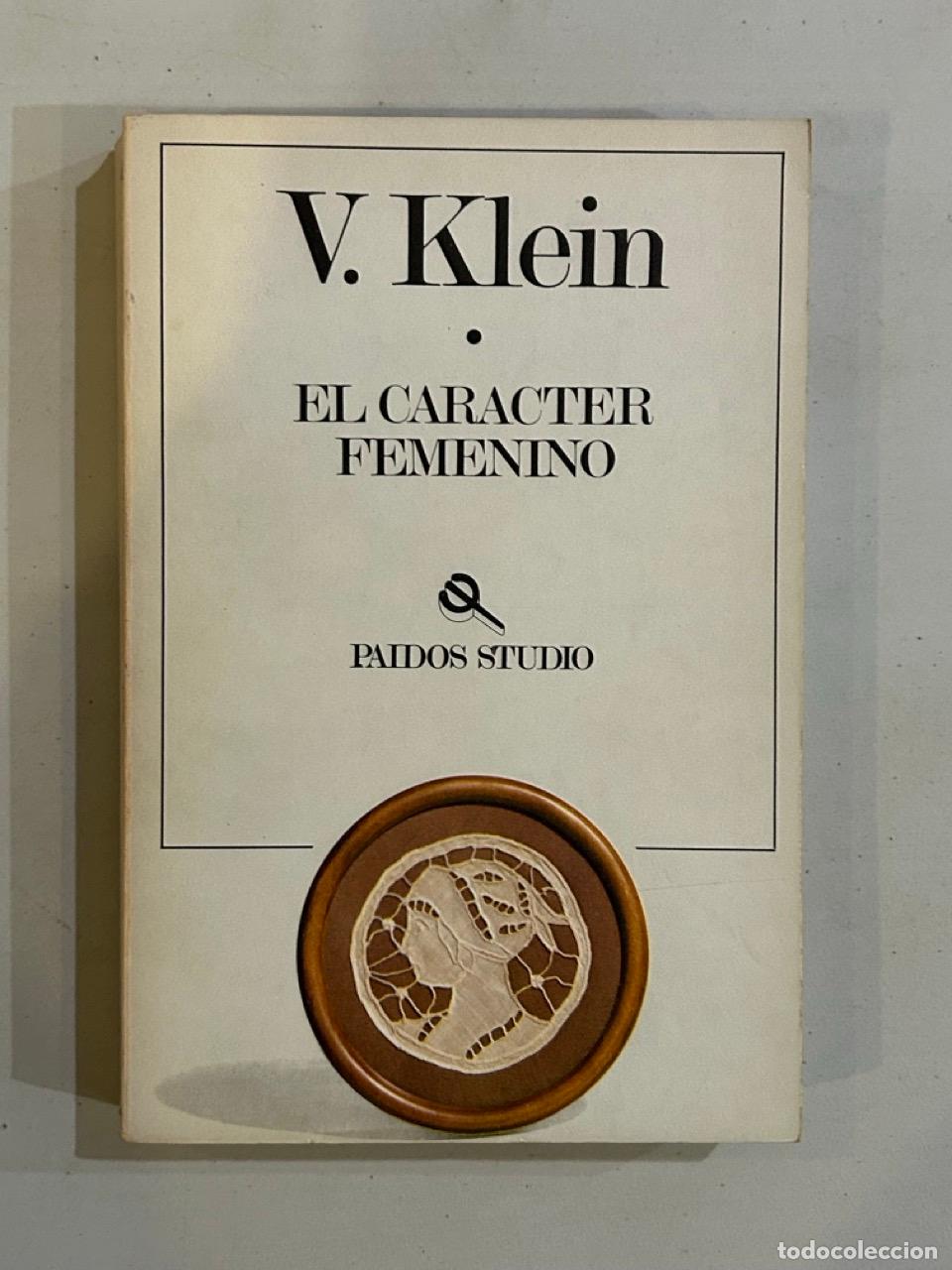 Libros: V. Klein - El car&aacute;cter femenino - Foto 1