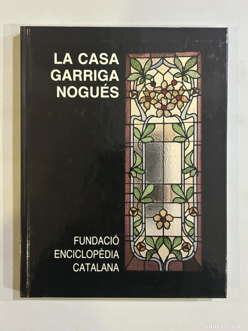 books: La casa Garriga Nogu&eacute;s