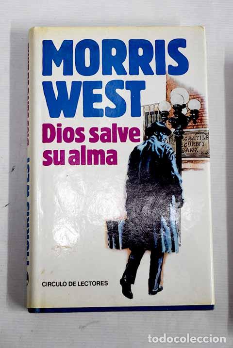 Libros: Dios salve su alma: West, Morris.- West, Morris - Foto 1