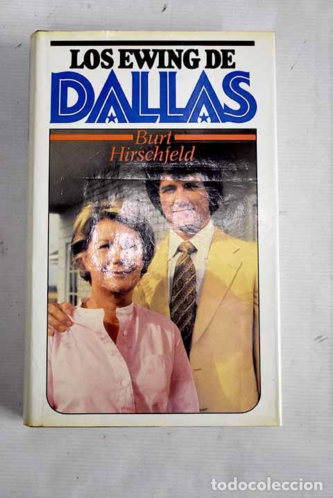 Libros: Los Ewing de Dallas: Hirschfeld, Burt.- Hirschfeld, Burt - Foto 1