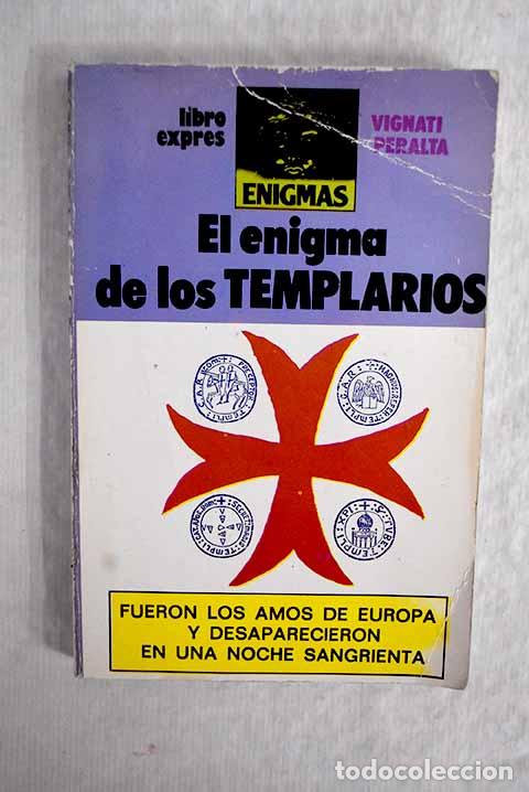 Libros: El enigma de los templarios.- Vignati, Alejandro - Foto 1