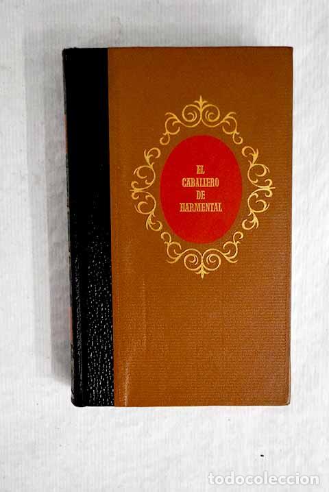 Libros: El caballero de Harmental.- Dumas, Alejandro - Foto 1