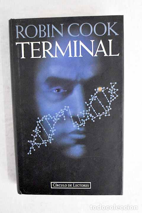 Libros: Terminal: Cook, Robin.- Cook, Robin - Foto 1