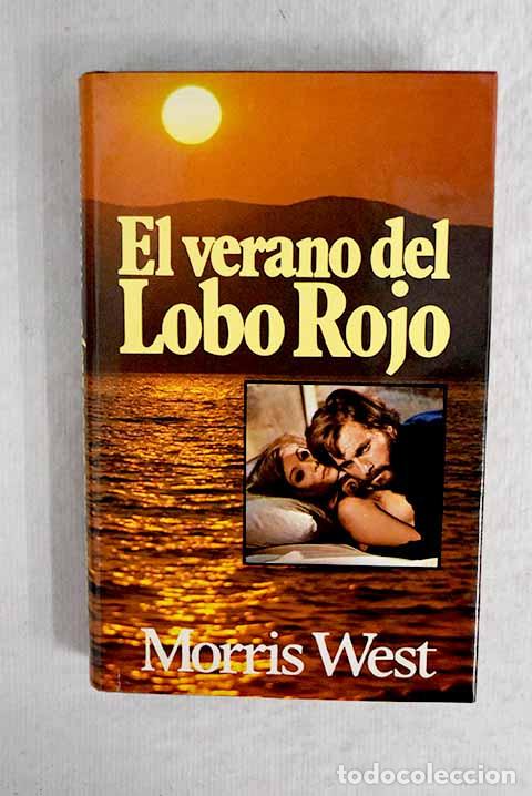 Libros: El verano del lobo rojo.- West, Morris - Foto 1