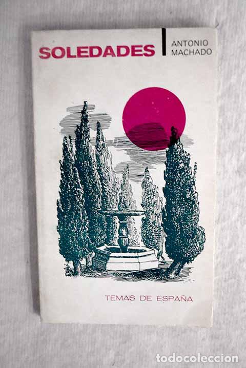 Libros: Soledades: (poes&iacute;as).- Machado, Antonio - Foto 1