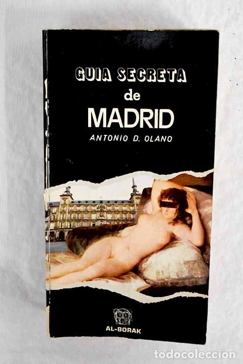 Libros: Gu&iacute;a secreta de Madrid.- Olano, Antonio D. - Foto 1