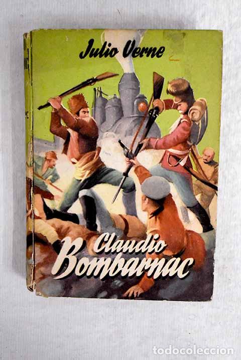 Libros: Claudio Bombarnac: Verne, Julio.- Verne, Julio - Foto 1