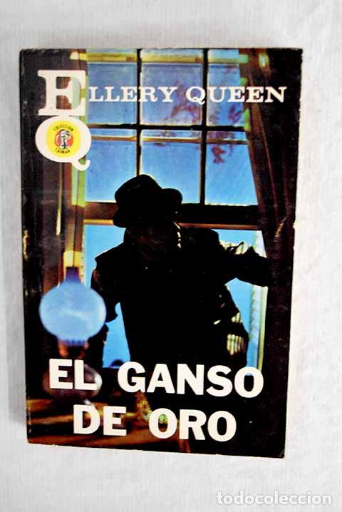 Libros: El ganso de oro: Queen, Ellery.- Queen, Ellery - Foto 1