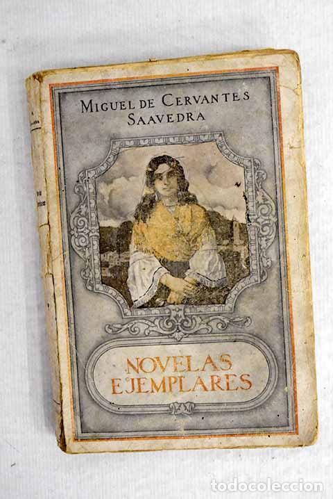 Libros: Novelas ejemplares, tomo II.- Cervantes Saavedra, Miguel de