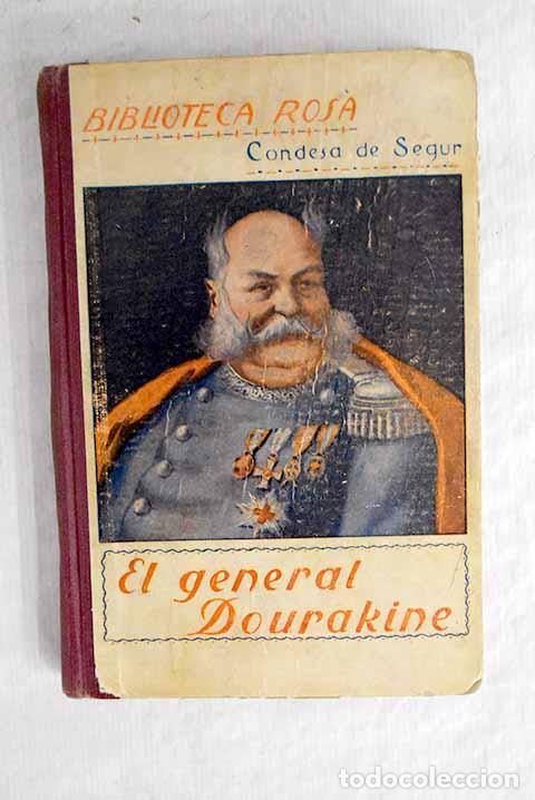 Libros: El general Dourakine.- S&eacute;gur, Sophie de - Foto 1