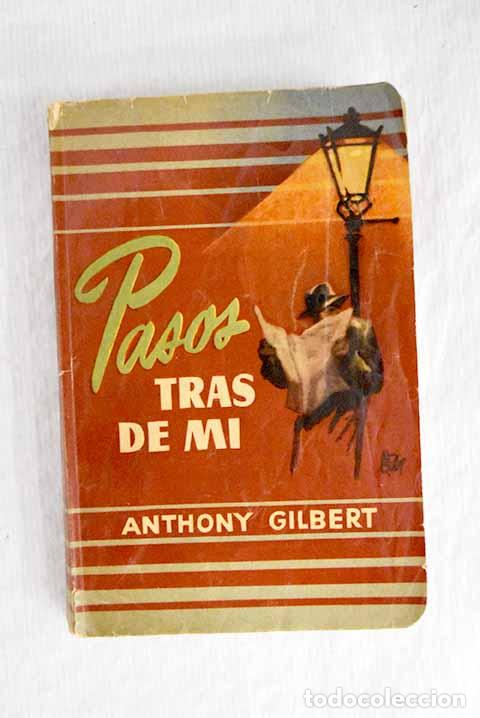 Libros: Pasos tras de m&iacute;: Gilbert, Anthony.- Gilbert, Anthony - Foto 1